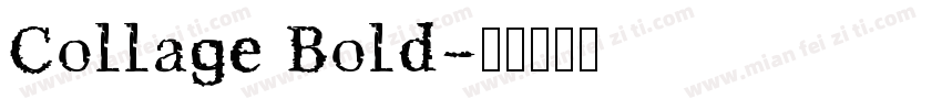 Collage Bold字体转换